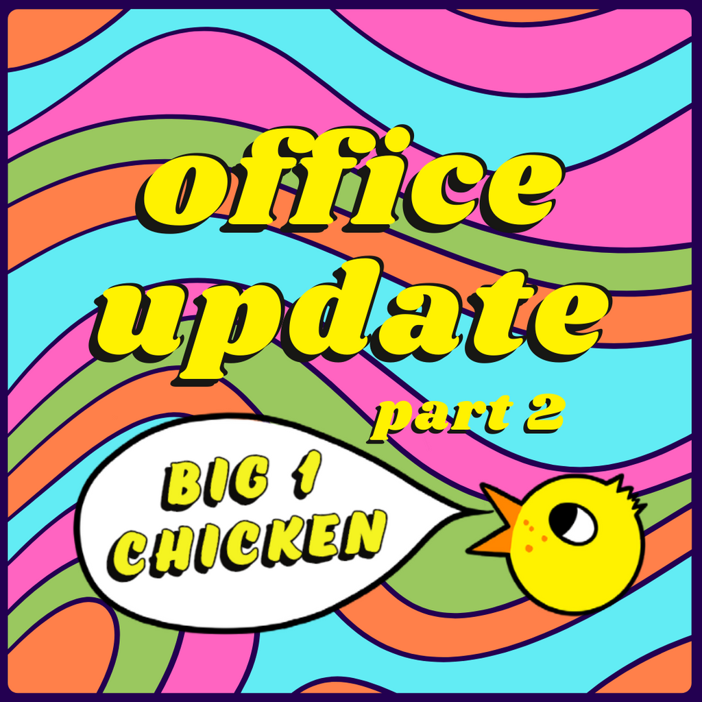 An exciting update in the Big1Chicken office space!